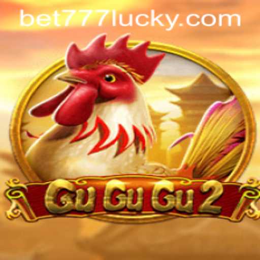 Exploring the Thrills of GuGuGu2 and the Exciting World of Bet777