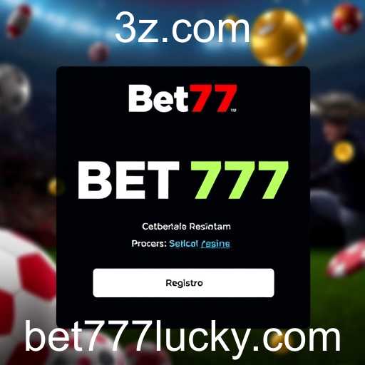 Explorando a Categoria 'Cadastro' no Bet777: Guia Completo